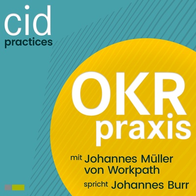 Cover cidPodcast "OKR Praxis"