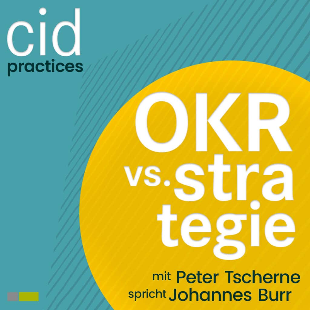 Cover cidPodcast "OKR vs Strategie"