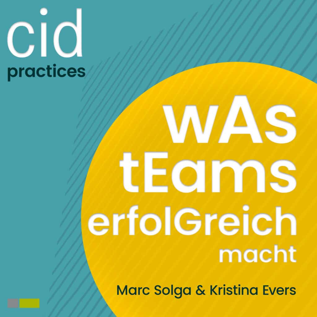Cover cidPodcast "Was Teams erfolgreich macht"